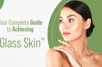 Achieve Glass Skin at Home with This Step-by-Step Skincare Routine